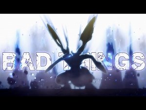 Pokemon「AMV」Bad Things