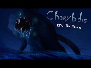Charybdis [EPIC: The Musical] Animation