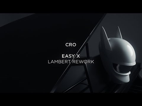 CRO & LAMBERT – EASY X LAMBERT REWORK (Visualizer)