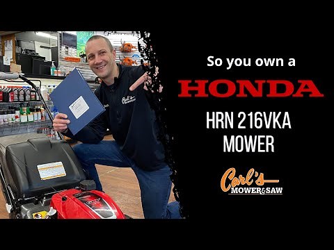 So You Own… A Honda HRN 216VKA Walk-Behind Mower
