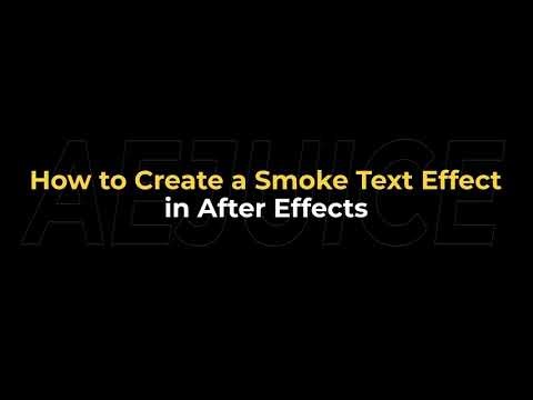 How to create a smoke text effect in after effects - AEJuice Tutorials