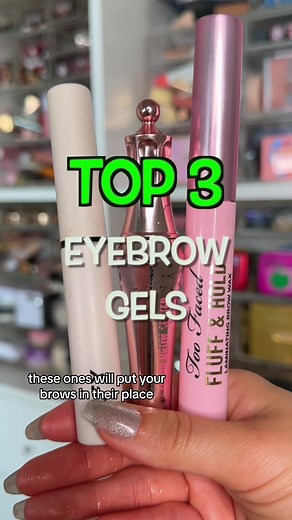 Top 3 Best Brow Gels for Stubborn Eyebrows | Makeup Favorites