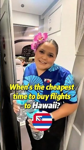When’s the cheapest time to buy flights to Hawaii 🌺🌺🌺#hawaii