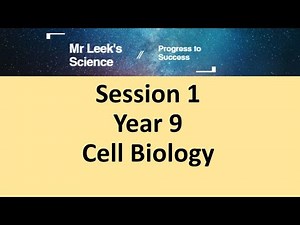 session 01 Cell Biology year 9 science revision