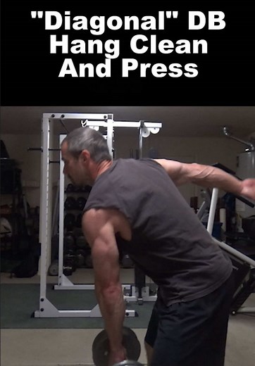 Diagonal Dumbbell Hang Clean and Press: Athletic Training Exercise