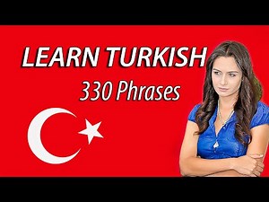 Learn turkish in 30 days | 330 Phrases and words in turkish for beginners | English-Turkish