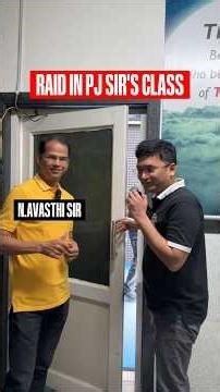 Raiding PJ sir's class 🫣 #jee #iit