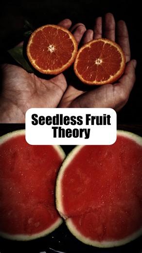 476K views · 19K reactions | How Seedless Fruits Can Cause Problems - Video made for entertainment purpose only. | Revamped Knowledge | Facebook