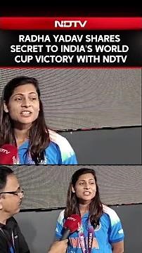 Radha Yadav Shares Secret to India's World Cup Victory With NDTV