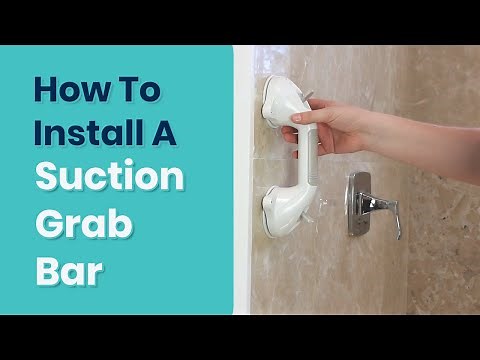 How To Install A Suction Grab Bar