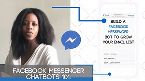 Facebook Messenger Chatbots 101: Build a Bot to Grow Your Email List | Jennifer Nelson | Skillshare