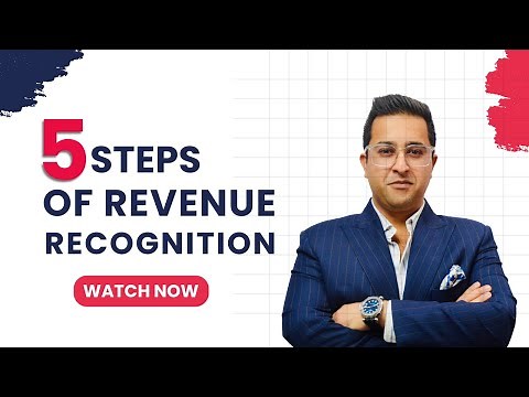 5 Steps of Revenue Recognition (US GAAP)