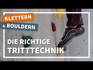 Richtige Tritt- und Fußtechnik beim Bouldern und Klettern | Einfach Klettern