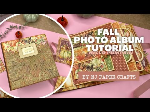 Fall Themed Photo Album by NJ Paper Crafts