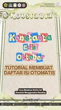 📨[KONSTANTA]📬 Cara membuat daftar isi otomatis menggunakan heading by : BIRO KESTARI
