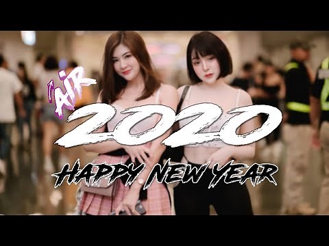 เพลงแดนซ์มันๆ 2019 + New Year Mix 2020 | Air Remixer