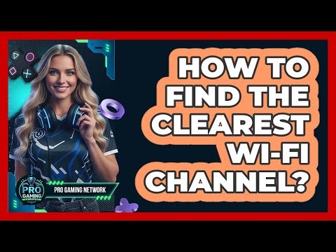 How To Find The Clearest Wi-Fi Channel?