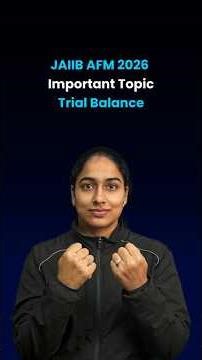 Trial Balance | JAIIB AFM Important Topics & Modules | JAIIB AFM 2026 Preparation