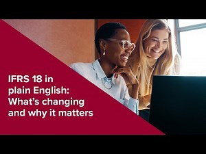 Webinar | IFRS 18 in plain English: What's changing and why it matters