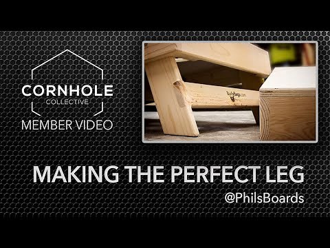 The Perfect Leg: How to make cornhole Board Legs