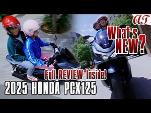2025 HONDA PCX125 * What's NEW? Full REVIEW Inside! SPECS, COLORS, key FEATURES * A&T Design