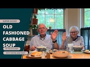 OLD FASHIONED CABBAGE SOUP! DELICIOUS!