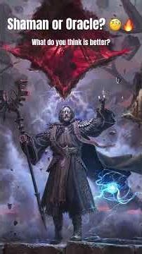 Shaman or oracle? Let’s hear the build ideas and thought behind the ascendancies!