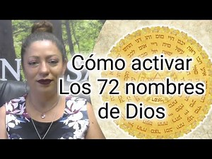 Como Activar Los 72 Nombres De Dios