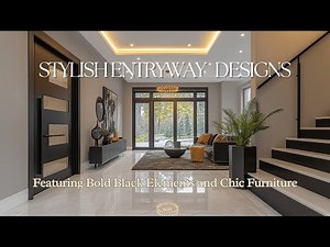 Stylish Entryway Designs Featuring Bold Black Elements and Chic Furniture