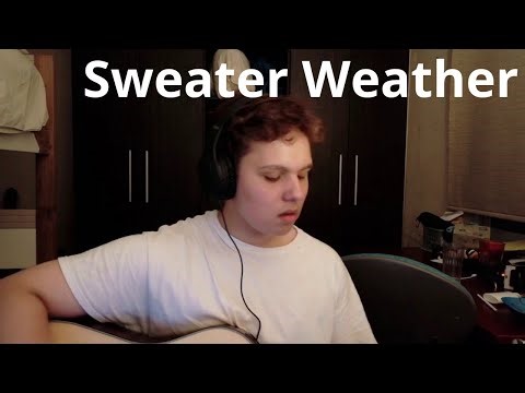 Sweater Weather - cover