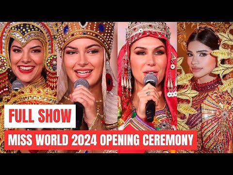 FULL SHOW: MISS WORLD OPENING CEREMONY 2023/2024