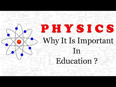Why to learn physics | Why we learn physics | Why physics is important | Importance of physics