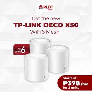 Stream, game, work all at once with WiFi6 Mesh. Get the new TP-Link Deco X50 for only P378/mo for 2 units! | PLDT Home