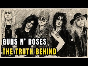 How Guns N’ Roses Changed the World: The Story Behind the Band