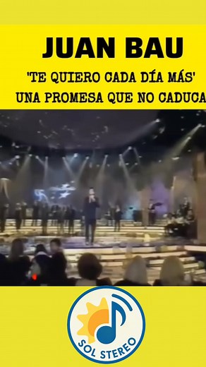 15K views · 692 reactions | #JuanBau  Te quiero cada dia más ❤️ Una promesa de amor eterno  #fblifestyle #MúsicaRomántica #CancionDeAmor #BaladaDeOro SOL Stereo | SOL Stereo | Facebook