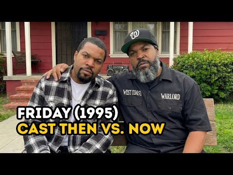 Friday (1995) Cast: Then Vs Now 🔥