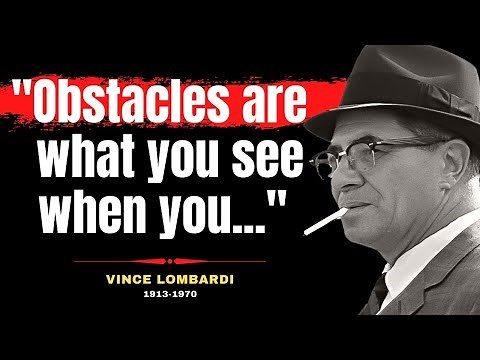 Vince Lombardi Quotes To Win The Game Of Life | Famous Quotes Of Great People