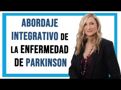 Abordaje integrativo de la enfermedad de PARKINSON [Dra. Alejandra Menassa]