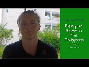 Life as an Expat in Manila, Philippines | Expats Everywhere