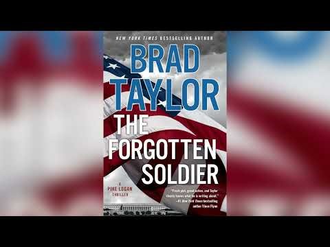The Forgotten Soldier (Pike Logan Thriller Book 9) [Part 1] by Brad Taylor 🎧📖 Audiobooks