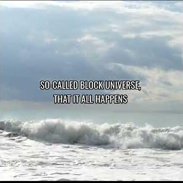 How Time Works: Causal Time, the Block Universe Theory, or Something Else? #complexity #emergence