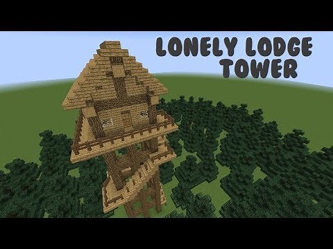 Minecraft Tutorial: Lonely Lodge Tower