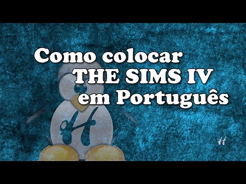 Como colocar o The SIMS 4 em Português BR / TRADUZIR sem PROGRAMA - Trocar Idioma