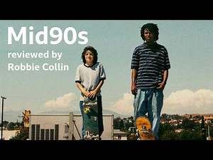 Mid90s reviewed by Robbie Collin