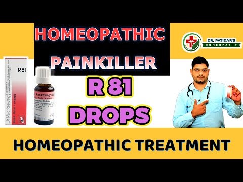 R 81 Homeopathic medicine | Homeopathic pain killer medicine | Uses of r 81 drop | Dr. sunil patidar