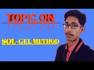 SOL-GEL METHOD