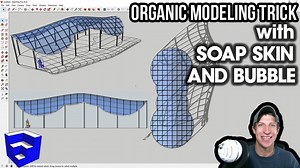 ORGANIC MODELING TRICK with Soap Skin and Bubble - The SketchUp Essentials