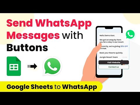 How to Send WhatsApp Messages with Quick Reply Buttons & Call to Actions - WhatsApp Automation