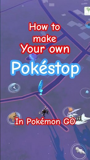 Make your OWN Pokéstop in Pokémon GO!!🔥✨#pokemongo #pokémongotipsandtricks #guide #pokestop