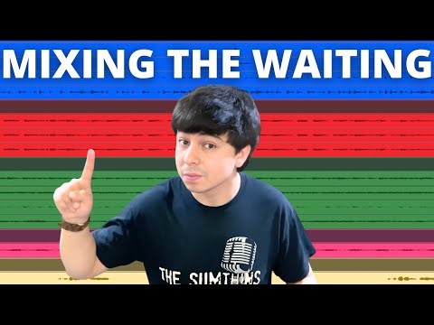 Mixing A Song From Start To Finish ("The Waiting" Multitracks)
